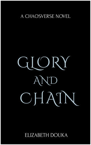 Glory and Chain Glory and Chain